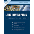 Residential Land Developer's Checklists and Forms