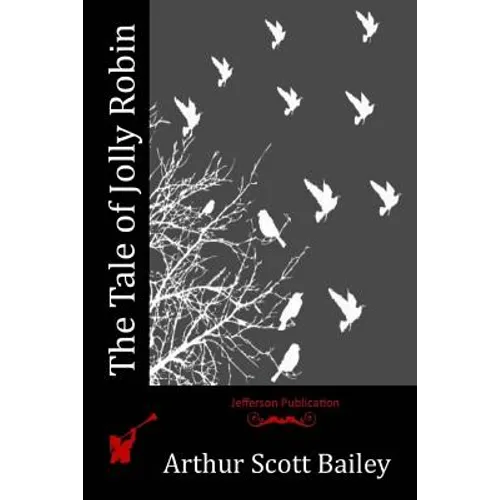 The Tale of Jolly Robin