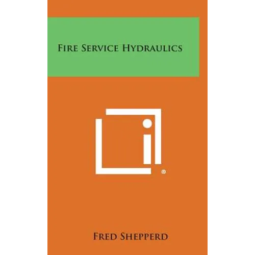 Fire Service Hydraulics