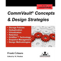 CommVault Concepts & Design Strategies