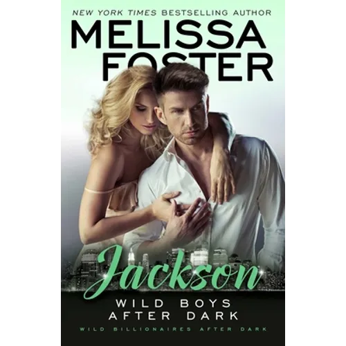 Wild Boys After Dark: Jackson