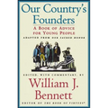 Our Country's Founders: A Book of Advice for Young People