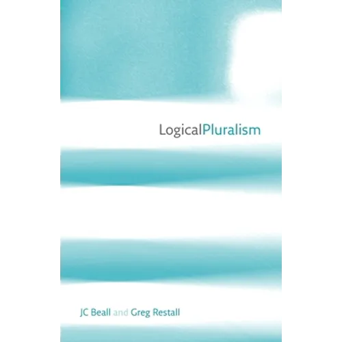 Logical Pluralism