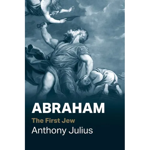 Abraham: The First Jew