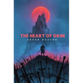 The Heart of Grim
