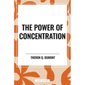 Power of Concentration
