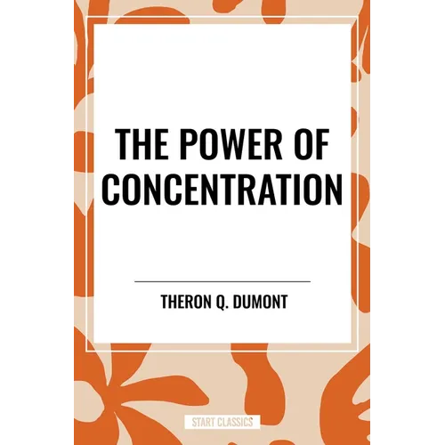 Power of Concentration