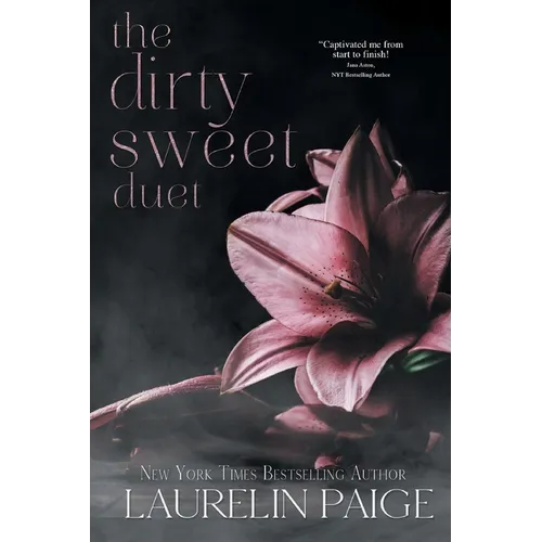 Dirty Sweet Duet