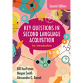 Key Questions in Second Language Acquisition