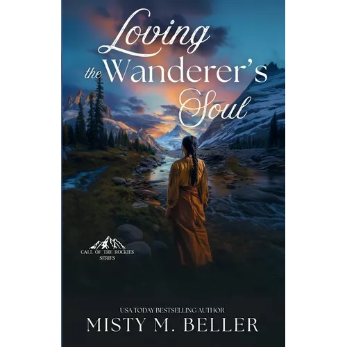 Loving the Wanderer's Soul