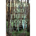 Ghosts and Their Hosts: The Colonization of the Invisible World in Early America
