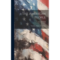 The American People: Creating a Nation and a Society