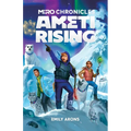 Miro Chronicles: Ameti Rising