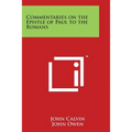 Commentaries on the Epistle of Paul to the Romans