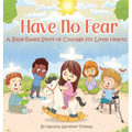 Have No Fear