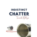 Indistinct Chatter