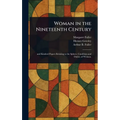 Woman in the Nineteenth Century