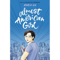 Almost American Girl: A Graphic Memoir