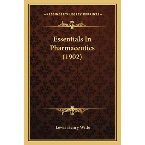Essentials In Pharmaceutics (1902)