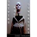 Deities and Dumbasses
