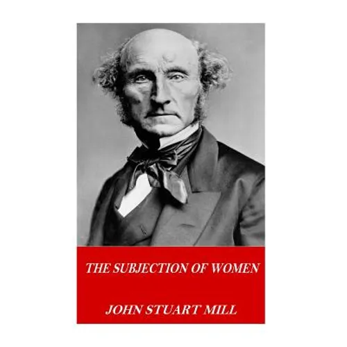 The Subjection of Women
