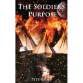 The Soldier's Purpose