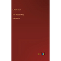 The Master Key: in large print