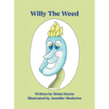 Willy The Weed
