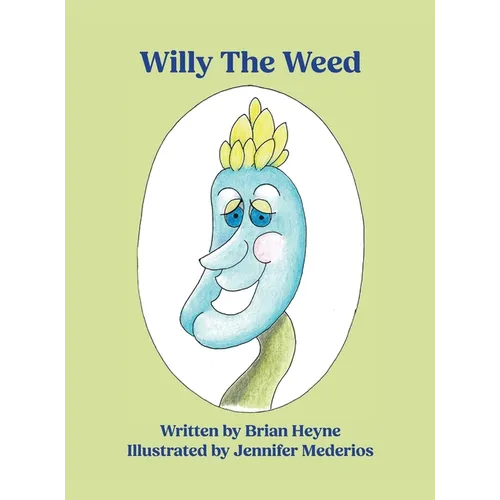 Willy The Weed