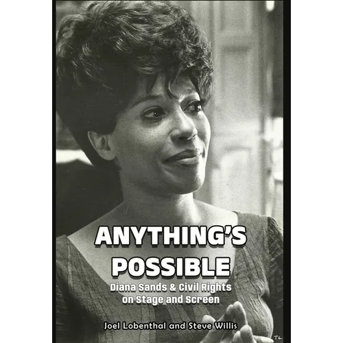 Anything's Possible: Diana Sands & Civil Rights on Stage and Screen