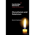 Monotheism and Relativism