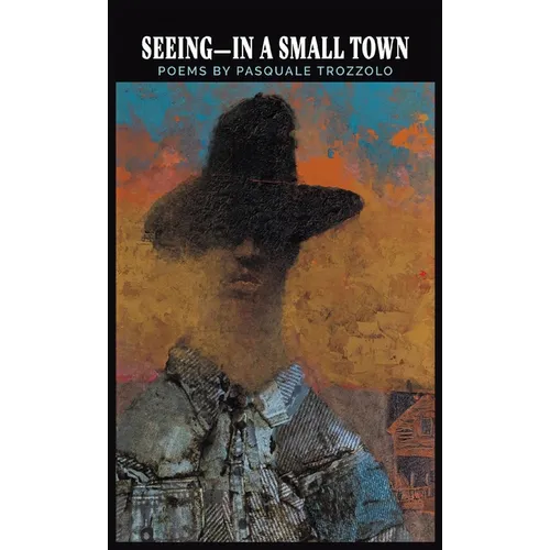 Seeing-In A Small Town