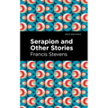 Serapion and Other Stories