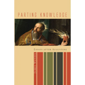 Parting Knowledge: Essays After Augustine