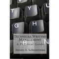 Technical Writing Management: A Practical Guide
