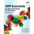 JMP Essentials: An Illustrated Guide for New Users, Third Edition