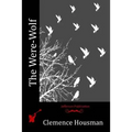 The Were-Wolf