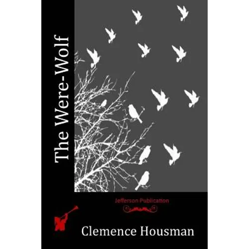 The Were-Wolf
