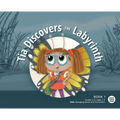 Tia Discovers the Labyrinth
