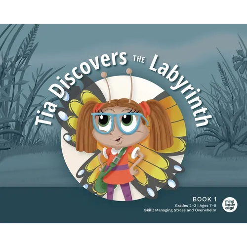 Tia Discovers the Labyrinth