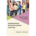 Implementing Social-Emotional Learning: Insights from School Districts' Successes and Setbacks