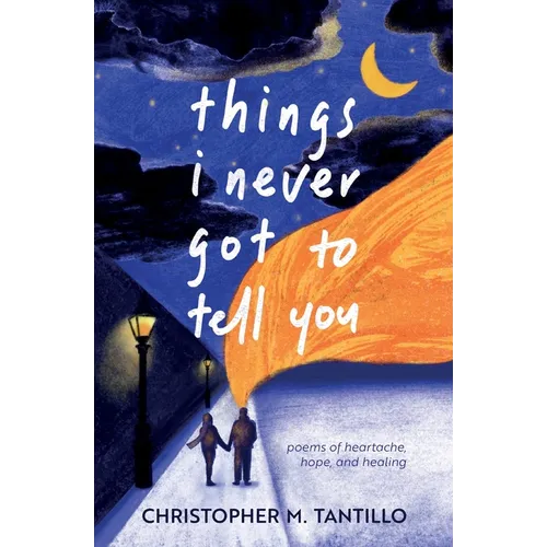 things i never got to tell you