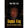 Stephen King: Stories from Five Decades of Storytelling