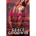 Rogue Cyborg: Large Print