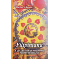 Filipiniana: A Collection of Philippine Poetry in English