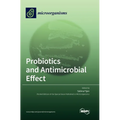 Probiotics and Antimicrobial Effect