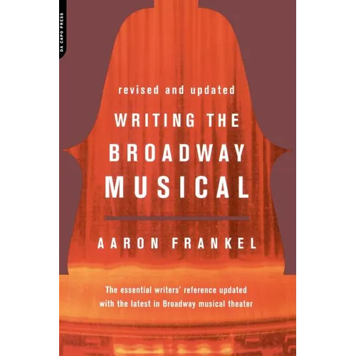 Writing the Broadway Musical