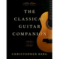 The Classical Guitar Companion