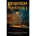 Requiem for Justice I