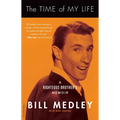 The Time of My Life: A Righteous Brother's Memoir